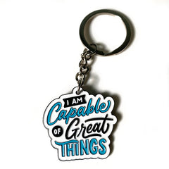 I am capable of great things mindset keyrings
