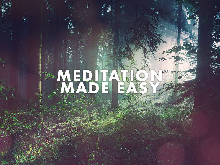 Meditation Made Easy